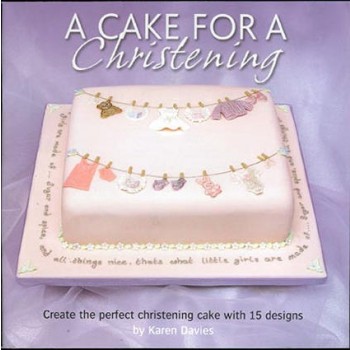 cake, christening, doop, religie, karen, davies, celebration, feest, kind, baby, kerk, silicone, mould, mold, taart