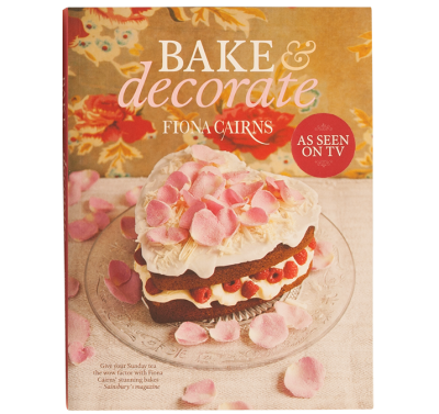 Bake & Decorate - Fiona Cairns