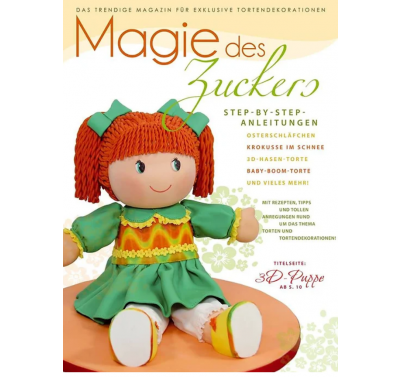 Magie des Zuckers - April 2014