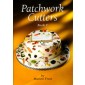 Patchwork Cutters Book 7