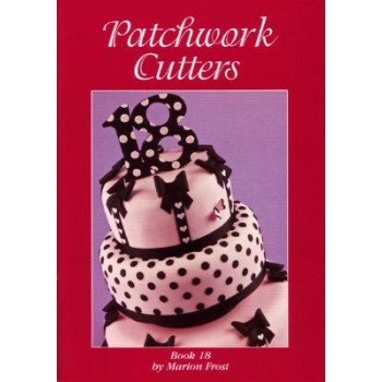 Patchwork Cutters Book 18