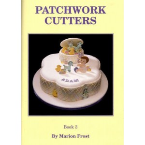 Patchwork Cutters Book 3