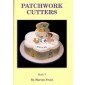 Patchwork Cutters Book 3